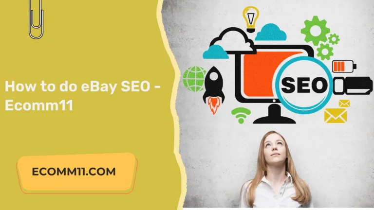 How to do eBay SEO – Ecomm11