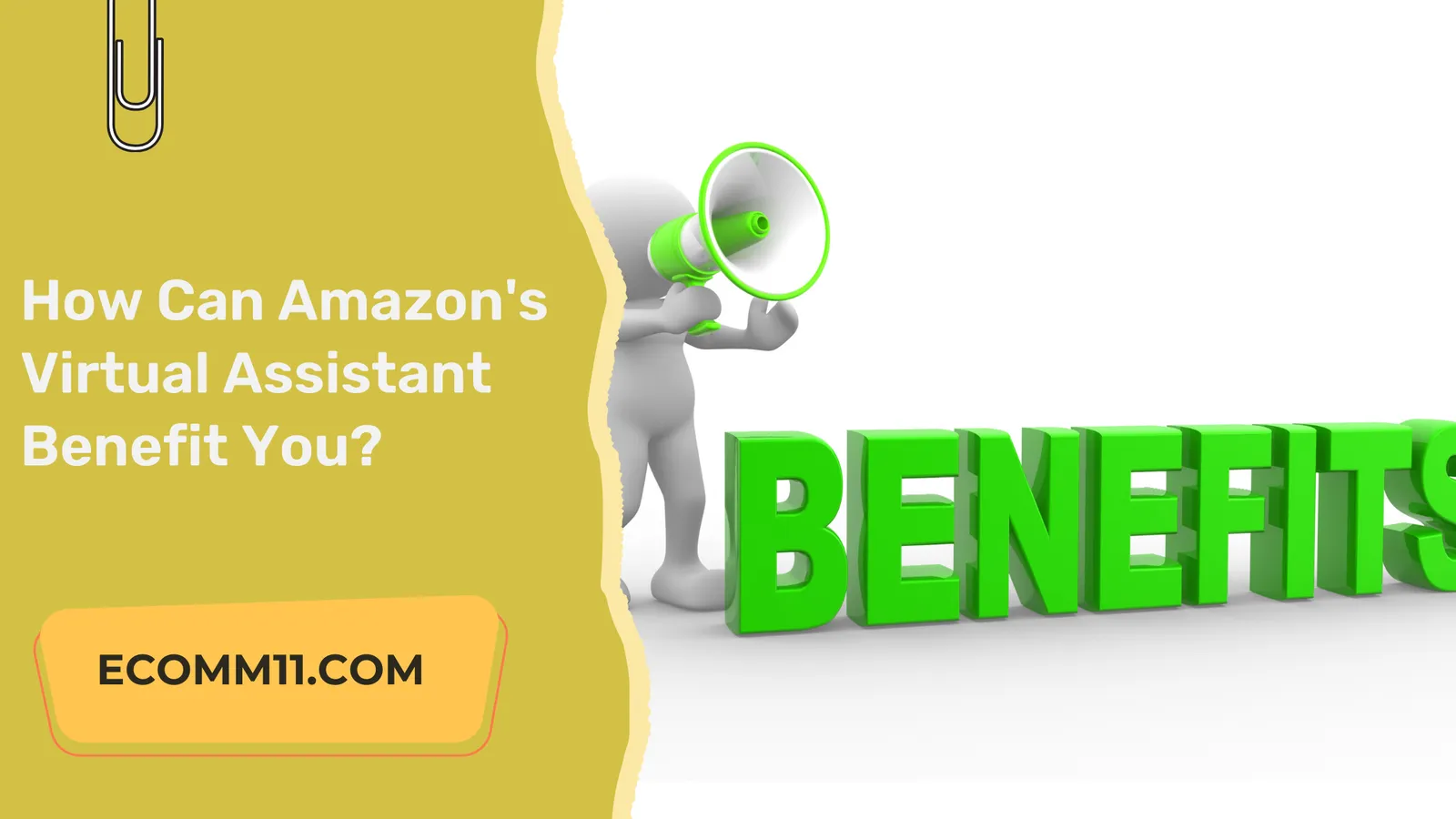 How Can Amazon’s Virtual Assistant Benefit You?