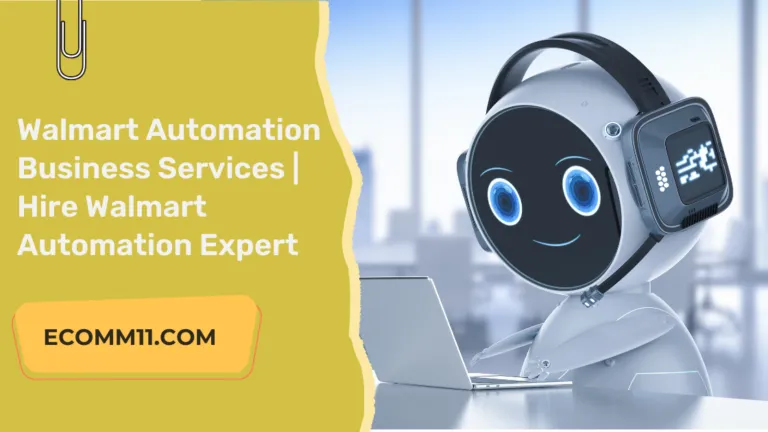 Walmart Automation Business Services | Hire Walmart Automation Expert