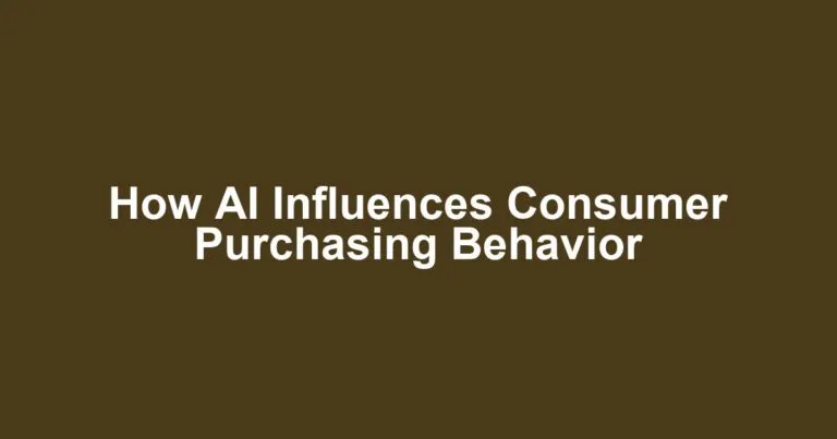 How AI Influences Consumer Purchasing Behavior